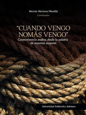 cover image of Cuando vengo nomás vengo